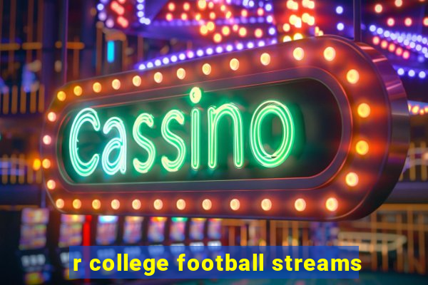 r college football streams